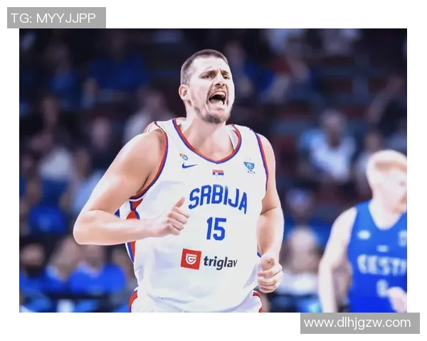 东契奇与约基奇的巅峰对决斯洛文尼亚在国际赛中险胜塞尔维亚 东契奇与约基奇的巅峰对决斯洛文尼亚在国际赛中险胜塞尔维亚