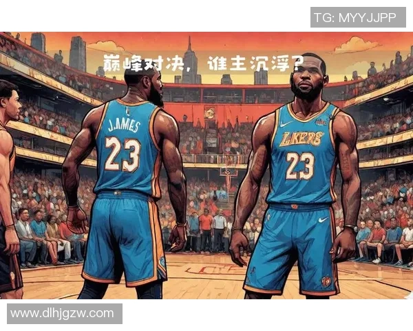 勒布朗詹姆斯:篮球巨星的传奇旅程与时代影响力解析