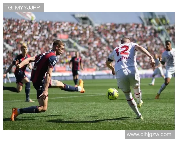 意甲激战都灵主场迎战博洛尼亚双方争夺三分精彩对决即将上演